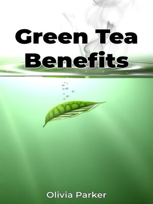 cover image of Green Tea Benefits
